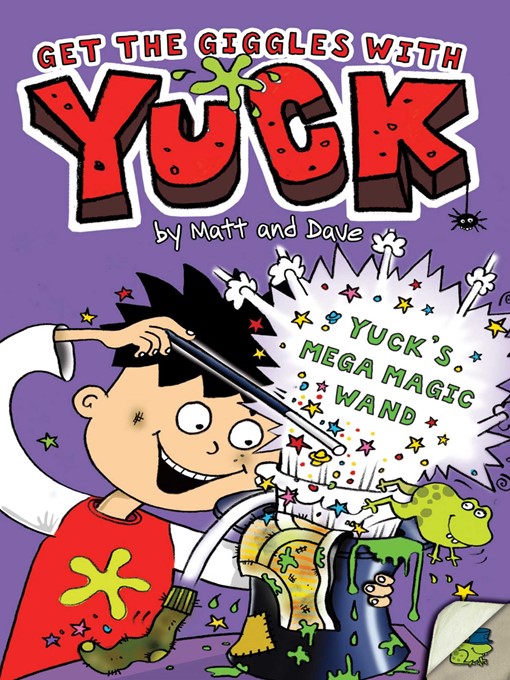 Title details for Yuck's Mega Magic Wand by Matt and Dave - Wait list